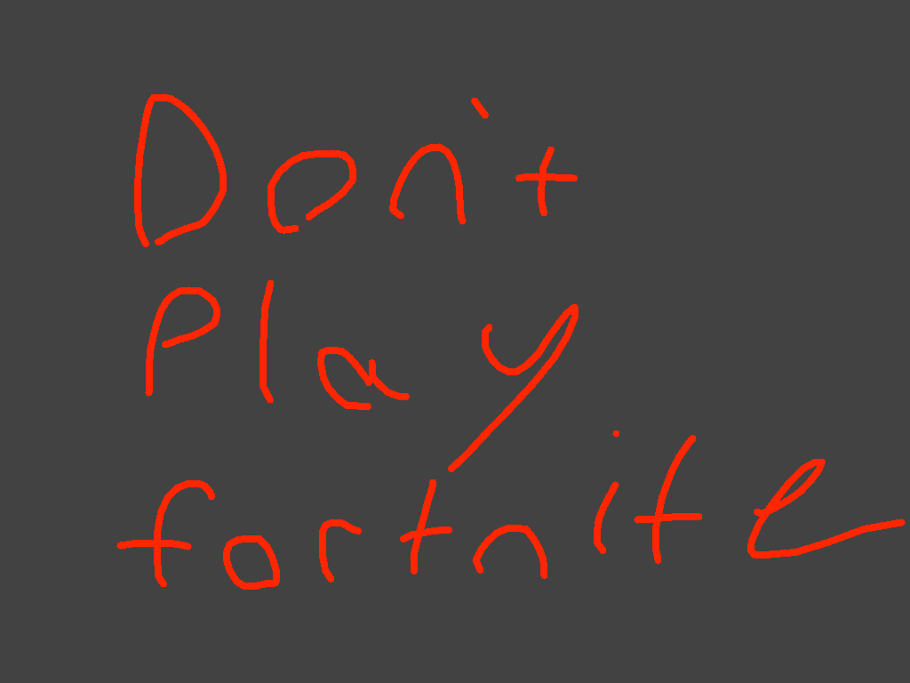 Dont Play Fortnite Dont Play Fortnite Tynker