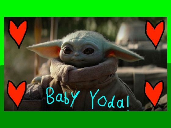 Click If You Love Baby Yoda Tynker